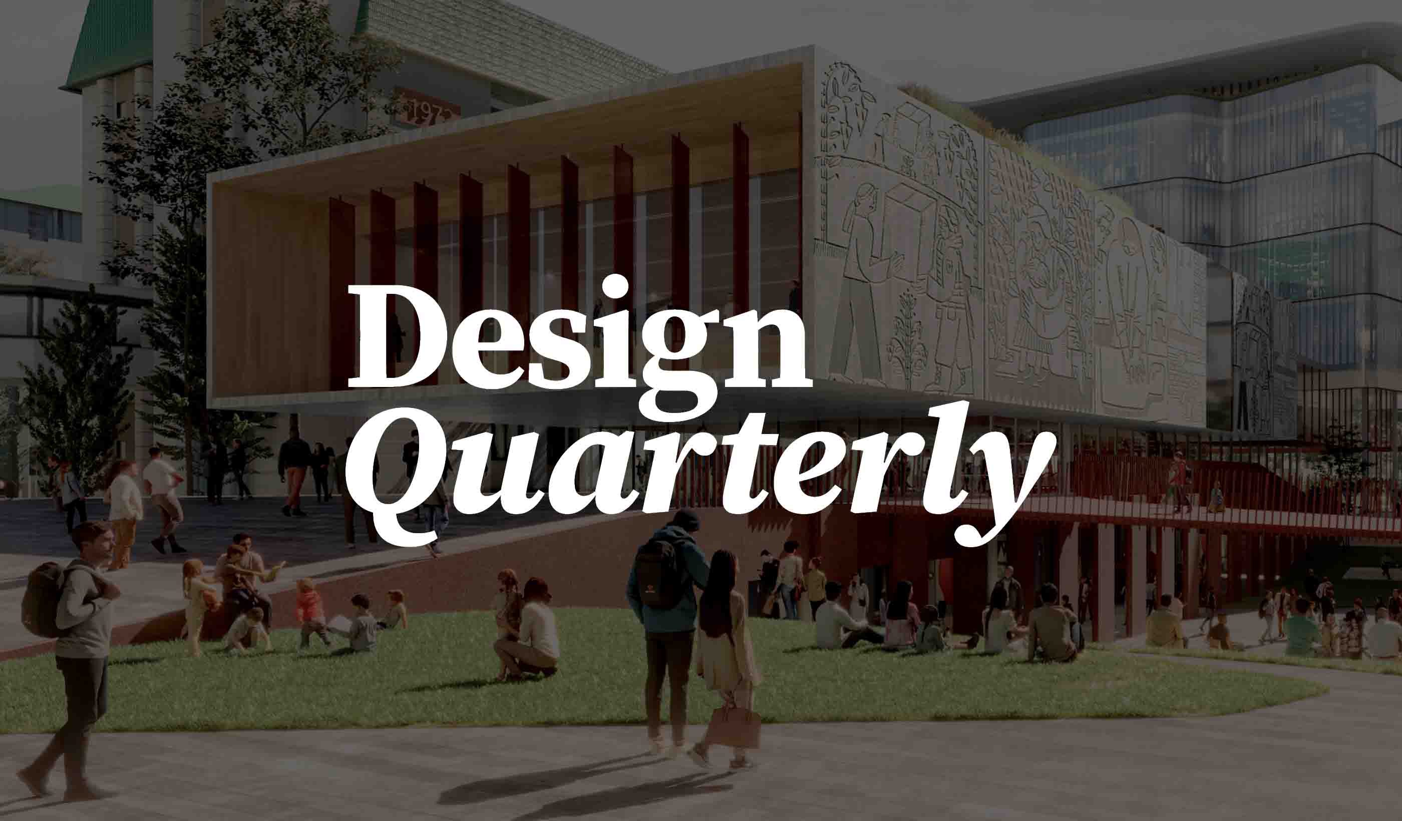 ​Design Quarterly Issue 26 | Lasting solutions